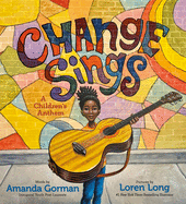 Change Sings - Hardcover
