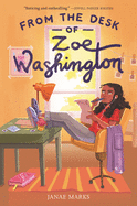 From the Desk of Zoe Washington - Hardcover