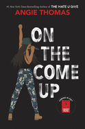 On the Come Up - Hardcover