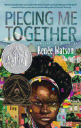 Piecing Me Together - Paperback